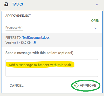 Message box for adding an optional message as part of approving the approve/reject task.
