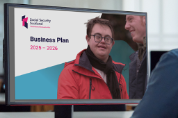 Computer screen showing the Social Security Scotland business plan for 2025-2026