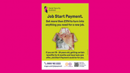 Job Start Payment Poster (Detailed) – Yellow poster with currency-note shirt and text offering over £250 for young people starting a job, including eligibility and contact info.