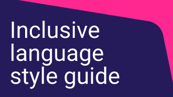 Decorative graphic that reads 'Inclusive language style guide'