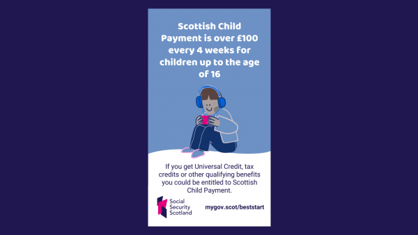 Scottish Child Payment 9x16 graphic (DOWNLOAD)