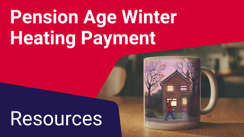 A person is checking how warm their radiator is. Text on image reads Pension Age Winter Heating Payment Resources