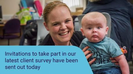 A female carrying a baby, text appears that reads 'Invitations to take part in our latest client survey have been sent out today'